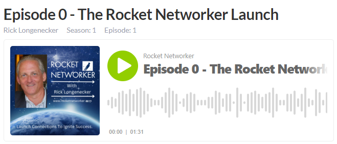 Rocket Networker Podcast Episode 0